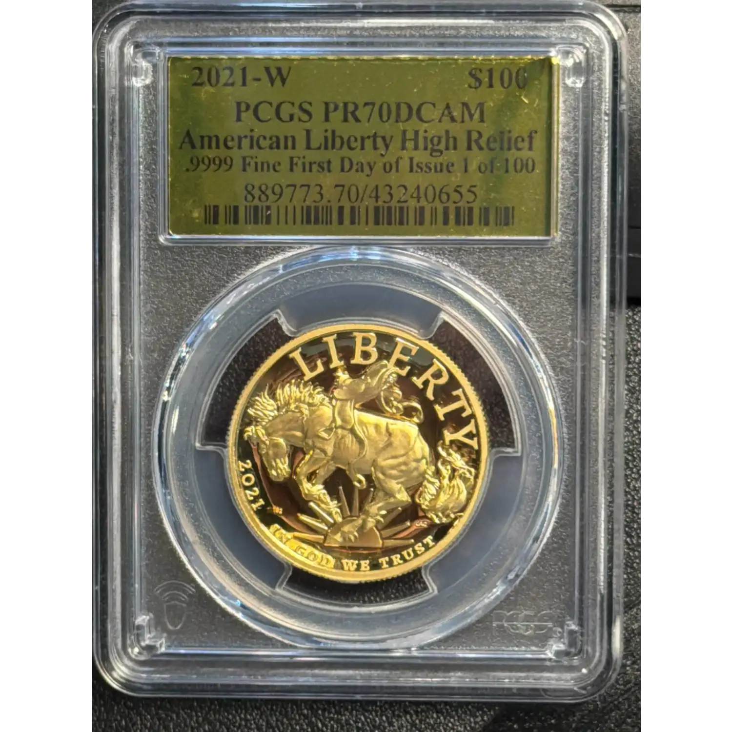 2021-W American Liberty Gold PCGS PR-70 American Liberty High Relief  First Day of Issue 1 of 100 Bronco
