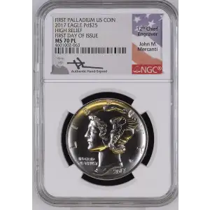 2017 HIGH RELIEF FIRST DAY OF ISSUE FIRST PALLADIUM US COIN PL (2)