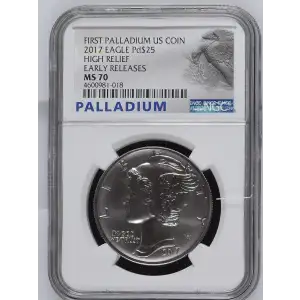 2017 HIGH RELIEF EARLY RELEASES FIRST PALLADIUM US COIN (2)