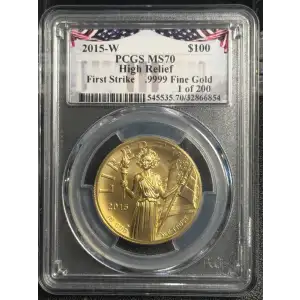 2015-W $100 High Relief First Strike 1 of 200 .9999 Fine Gold Bunting